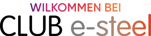 Wilkommen bei CLUB e-steel